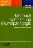 Handbuch Konflikt- und Gewaltpädagogik