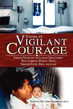 Stories of Vigilant Courage - Hildebrand, Adam
