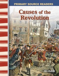 Causes of the Revolution - Mulhall, Jill