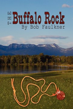 The Buffalo Rock - Faulkner, Bob