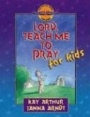 Lord, Teach Me to Pray for Kids