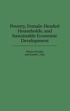 Poverty, Female-Headed Households, and Sustainable Economic Development - Roy, Kartik; Vecchio, Nerina