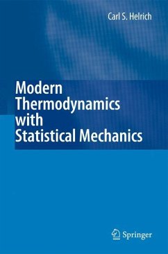Modern Thermodynamics with Statistical Mechanics - Helrich, Carl S.