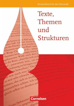 Texte, Themen und Strukturen. Schülerbuch. Allgemeine Ausgabe - Gierlich, Heinz;Fingerhut, Karlheinz;Fingerhut, Margret