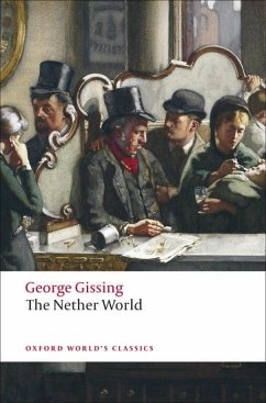 The Nether World - Gissing, George