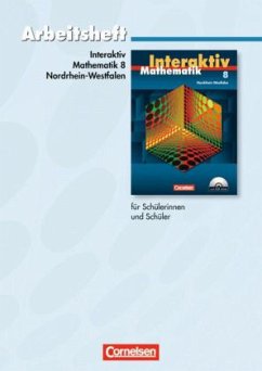 8. Schuljahr, Arbeitsheft / Mathematik interaktiv, Ausgabe Nordrhein-Westfalen