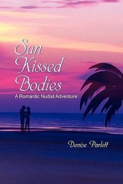 Sun Kissed Bodies - Parlett, Denise