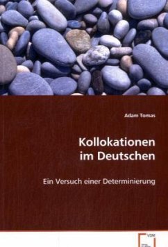 Kollokationen im Deutschen - Tomas, Adam