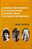 Studies and Profiles in Anglo-Jewish History