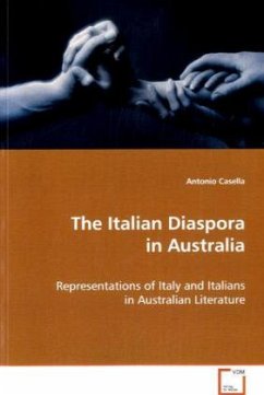 The Italian Diaspora in Australia - Casella, Antonio