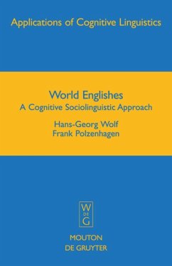 World Englishes - Wolf, Hans-Georg;Polzenhagen, Frank