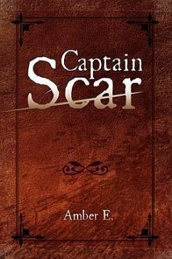 Captain Scar - Amber E; E, Amber; Amber E.