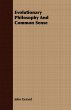 Evolutionary Philosophy and Common Sense - Bild 1
