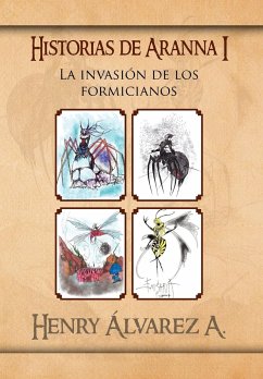 Historias de Aranna I - Alvarez, Henry; A, Henry Alvarez