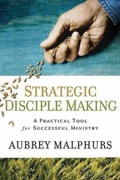 Strategic Disciple Making - Malphurs, Aubrey