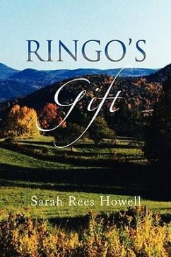 Ringo's Gift - Howell, Sarah Rees