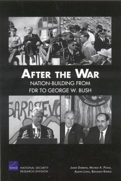 After the War: Nation-Building from FDR to George W. Bush - Dobbins, James