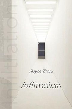 Infiltration - Zhou, Royce