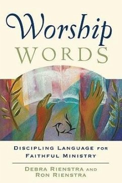 Worship Words - Rienstra, Debra; Rienstra, Ron