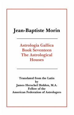 Astrologia Gallica Book 17 - Morin, Jean Baptiste