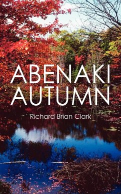 Abenaki Autumn - Clark, Richard Brian