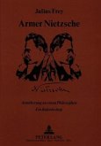 Armer Nietzsche
