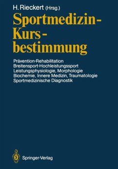Sportmedizin - Kursbestimmung : Prävention-Rehabilitation, Breitensport-Hochleistungssport, Leistungsphysiologie, Morphologie, Biochemie, innere Medizin, Traumatologie, sportmed. Diagnostik. Dt. Sportärztekongress, Kiel, 16. - 19. Oktober 1986. H. Rieckert (Hrsg.) Sportmedizin - Kursbestimmung : Prävention-Rehabilitation, Breitensport-Hochleistungssport, Leistungsphysiologie, Morphologie, Biochemie, innere Medizin, Traumatologie, sportmed. Diagnostik. Dt. Sportärztekongress, Kiel, 16. - 19. Oktober 1986. H. Rieckert (Hrsg.)