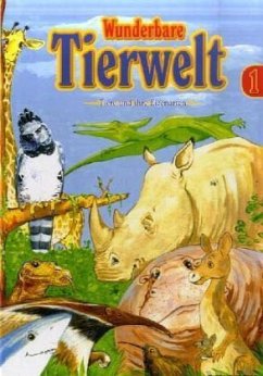 Tiere und ihre Eigenarten / Wunderbare Tierwelt Bd.1 - Szakály, Márta