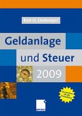 Geldanlage und Steuer 2009 (Gebundene Ausgabe) von Karl H. Lindmayer