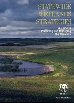 Statewide Wetlands Strategies - World Wildlife Fund