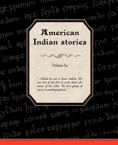 American Indian Stories - Zitkala-Sa