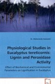 Physiological Studies in Eucalyptus tereticornis: Lignin and Peroxidase Activity