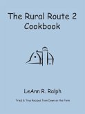 THE RURAL ROUTE 2 COOKBOOK
