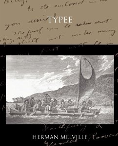 Typee a Romance of the South Sea - Melville, Herman