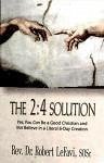 The 2: 4 Solution