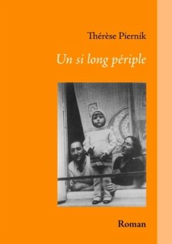 Un si long périple - Piernik, Thérèse