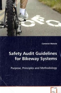 Cover Safety Audit Guidelines for Bikeway Systems