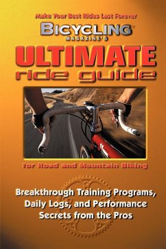 Bicycling Magazine's Ultimate Ride Guide - Reeser, John