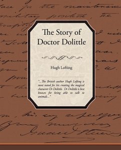 The Story of Doctor Dolittle - Lofting, Hugh