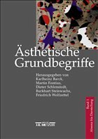 Ästhetische Grundbegriffe - Barck, Karlheinz / Fontius, Martin / Schlenstedt, Dieter / Steinwachs, Burkhart / Wolfzettel, Friedrich .