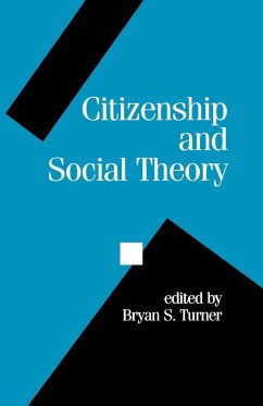 Citizenship and Social Theory - Turner, Bryan S. (ed.)