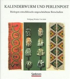 Kalenderwurm und Perlenpost - Wickler, Wolfgang; Seibt, Uta
