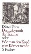 Das Labyrinth der Träume oder Wie man... - Bild 1