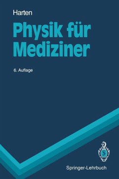 Physik für Mediziner: Eine Einführung (Springer-Lehrbuch) - Harten, HansUlrich