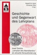 Geschichte und Gegenwart des Lehrplans - Keck, Rudolf W / Ritzi, Christian (Hgg.)