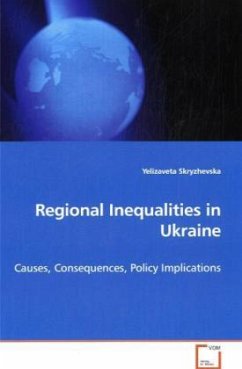 Regional Inequalities in Ukraine - Skryzhevska, Yelizaveta