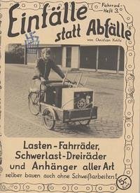 Lasten-Fahrräder, Schwerlast-Dreiräder und Anhänger aller Art