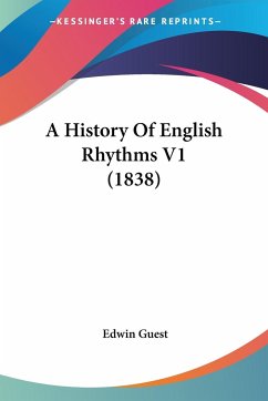 A History Of English Rhythms V1 (1838) - Guest, Edwin