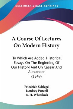 A Course Of Lectures On Modern History
