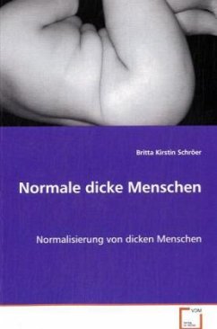 Normale dicke Menschen - Schröer Britta Kirstin